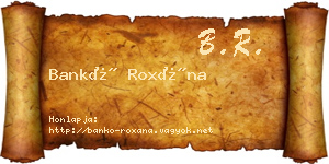 Bankó Roxána névjegykártya